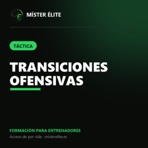 Transiciones Ofensivas